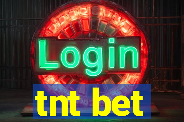 tnt bet